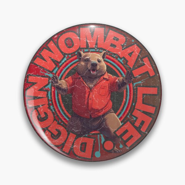 Item preview, Diggin’ Wombat Life designed and sold by pUNKnown.