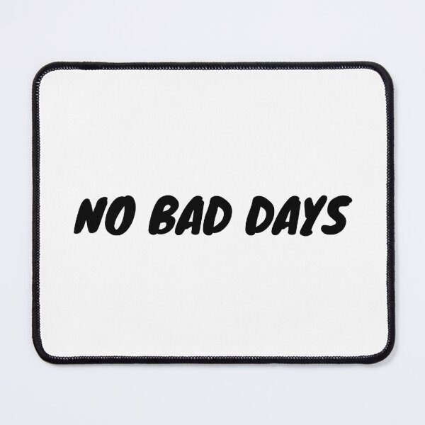 Item preview, No bad day Classic T-Shirt designed and sold by frozen522540.