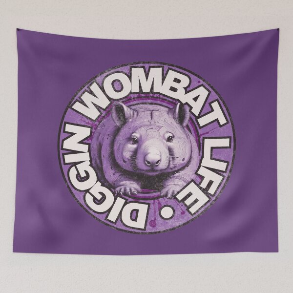 Item preview, Diggin’ Wombat Life designed and sold by pUNKnown.