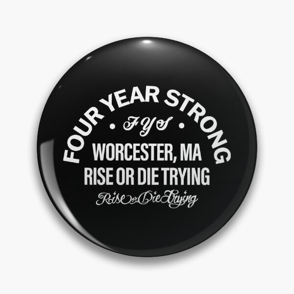 Item preview, Four Year Strong Rise or Die Trying designed and sold by WelchLucas.
