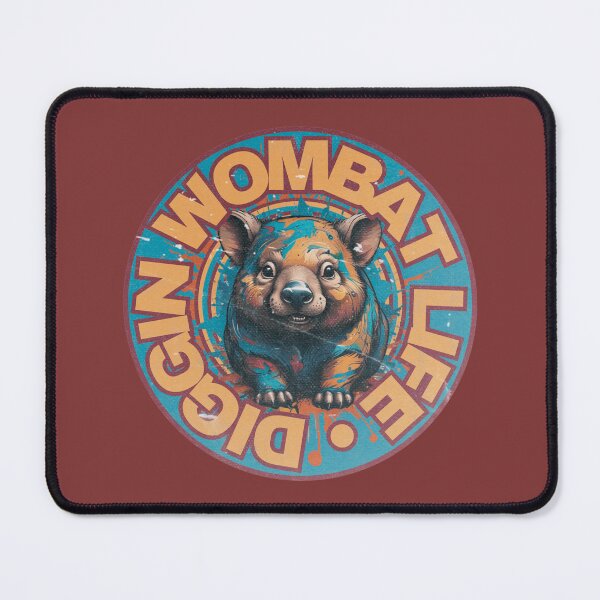 Item preview, Diggin’ Wombat Life designed and sold by pUNKnown.