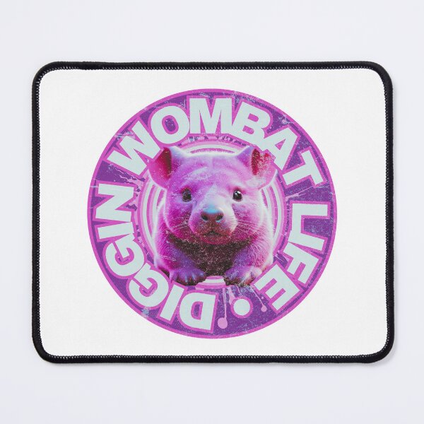 Item preview, Diggin’ Wombat Life designed and sold by pUNKnown.