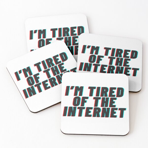 Item preview, I'm Tired Of The Internet designed and sold by Kassih-store.