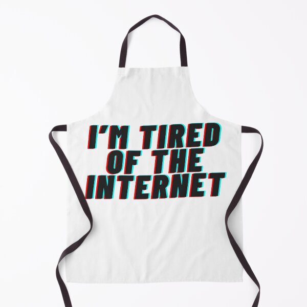 Item preview, I'm Tired Of The Internet designed and sold by Kassih-store.