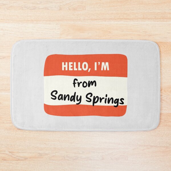 Item preview, Hello I'm From Sandy Springs designed and sold by orlumbuspirate.