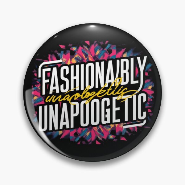 Item preview, Fashionably Unapologetic designed and sold by Midnight Veil Designs.