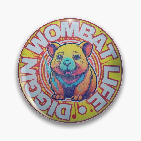 Item preview, Diggin’ Wombat Life designed and sold by pUNKnown.