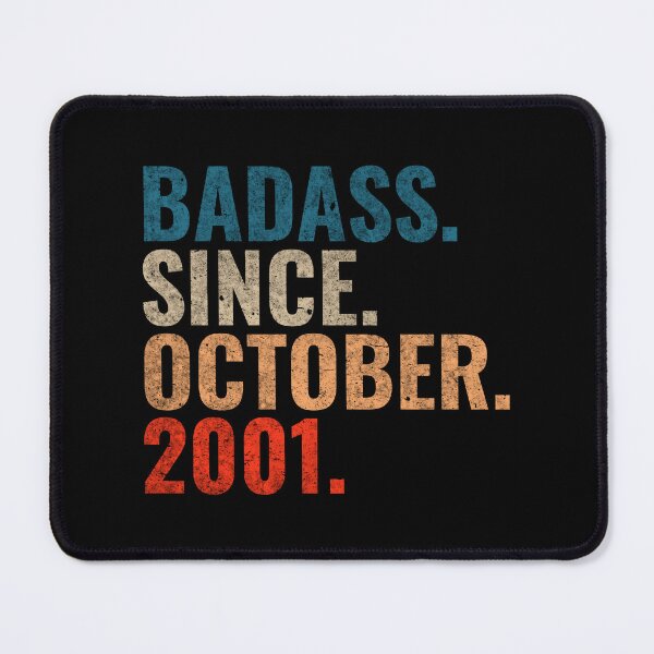 Item preview, Badass since October 2001 Vintage 2001 October birthday gift  designed and sold by Teelogic.