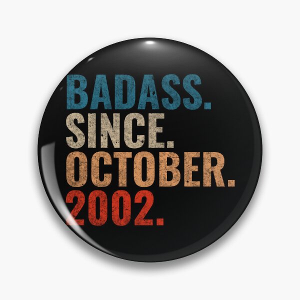 Item preview, Badass since October 2002 Vintage 2002 October birthday gift  designed and sold by Teelogic.