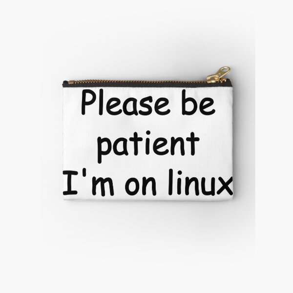 Item preview, Please be patient I'm on linux (Black) designed and sold by SOVLLESS.