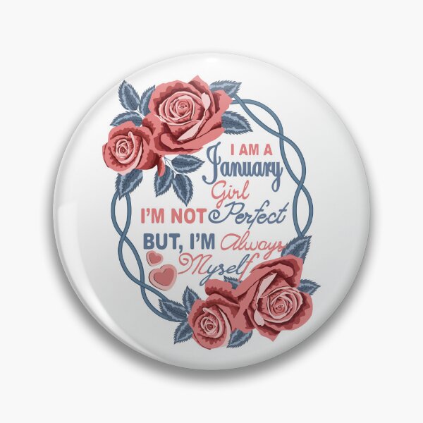 Item preview, I Am A January Girl designed and sold by Ayesha Saleem.