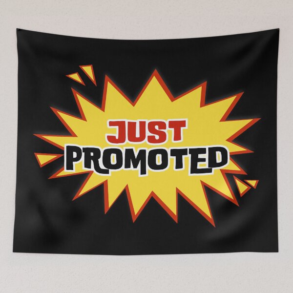 Item preview, Just Promoted Self Confidence Motivational Design designed and sold by DigitalMagShop.