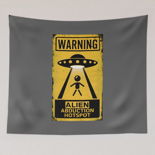 Item preview, Vintage "Warning: Alien Abduction Hotspot" Funny Sign designed and sold by Nabucodonoshop.