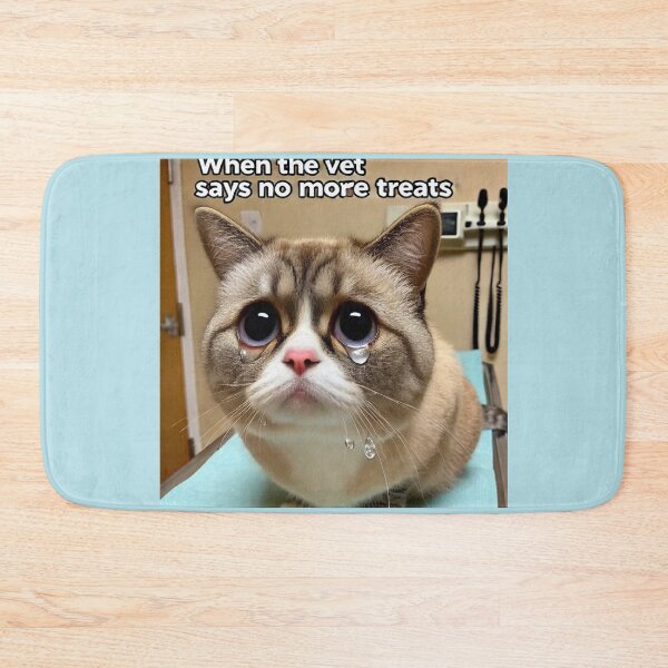 Item preview,  Crying Cat Meme - When the Vet Says No More Treats designed and sold by CatmemesArt.