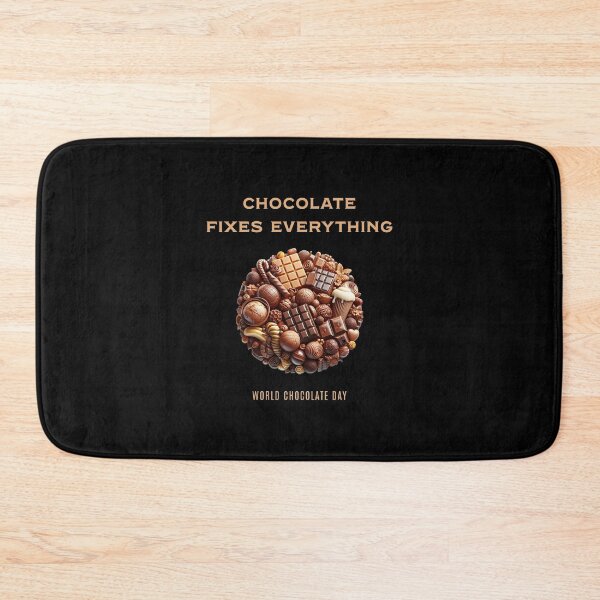 Item preview, Chocolate fixes everything - World Chocolate Day designed and sold by Pflugart.