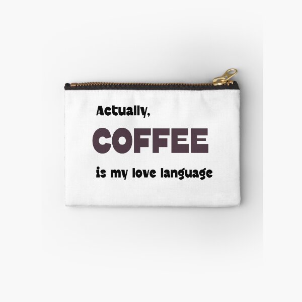 Item preview, Actually, coffee is my love language designed and sold by Sastee.