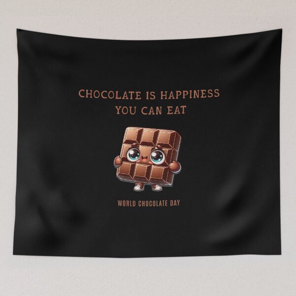 Item preview, Chocolate is happiness you can eat - World Chocolate Day designed and sold by Pflugart.
