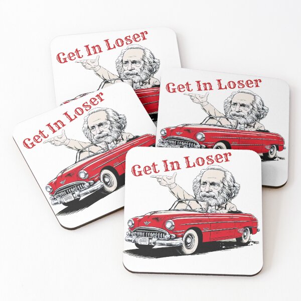 Item preview, Get In Loser,karl marx designed and sold by swiftbinaries.
