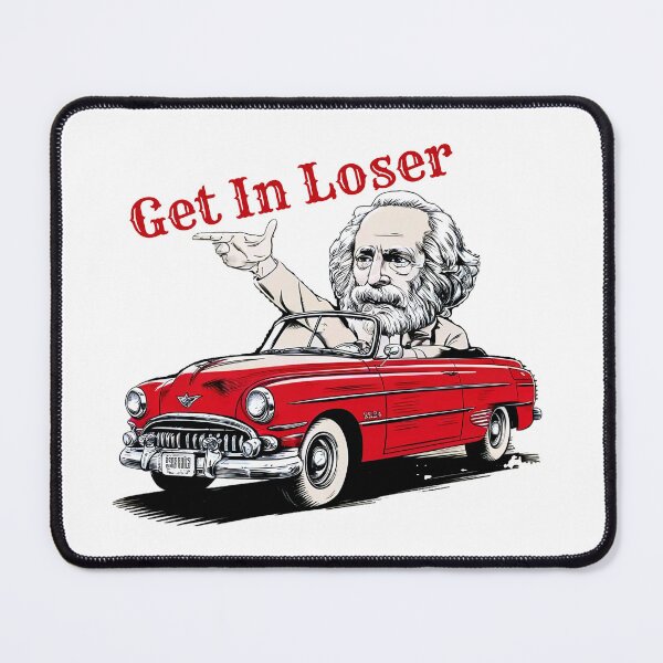 Item preview, Get In Loser,karl marx designed and sold by swiftbinaries.