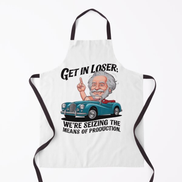 Item preview, Get In Loser We're Seizing The Means Of Production designed and sold by swiftbinaries.