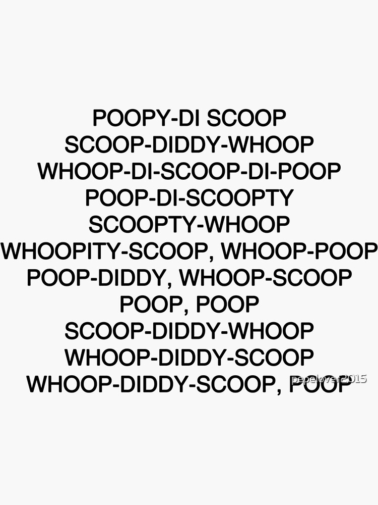 "Scoopdiddywhoop meme design shirt" Sticker by pepelover2015 Redbubble