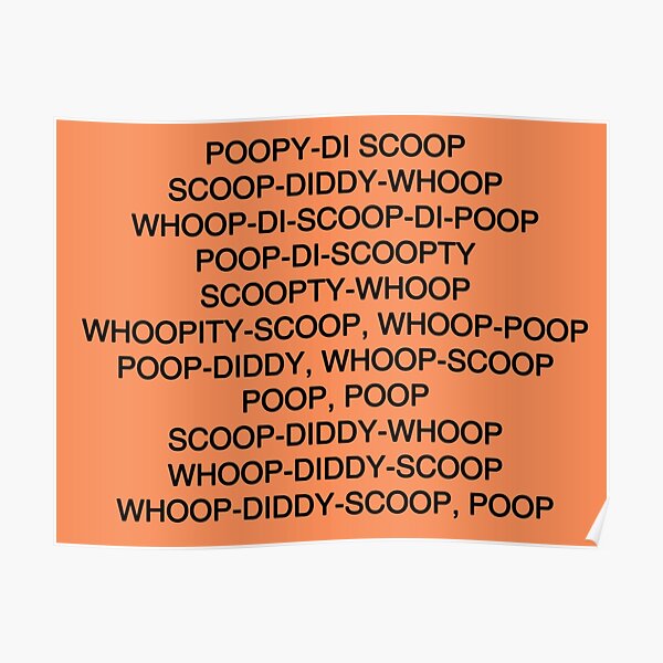 "Scoopdiddywhoop meme design shirt" Poster by pepelover2015 Redbubble