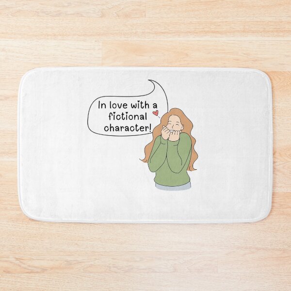 Item preview, In love with a fictional character designed and sold by ashdenent.