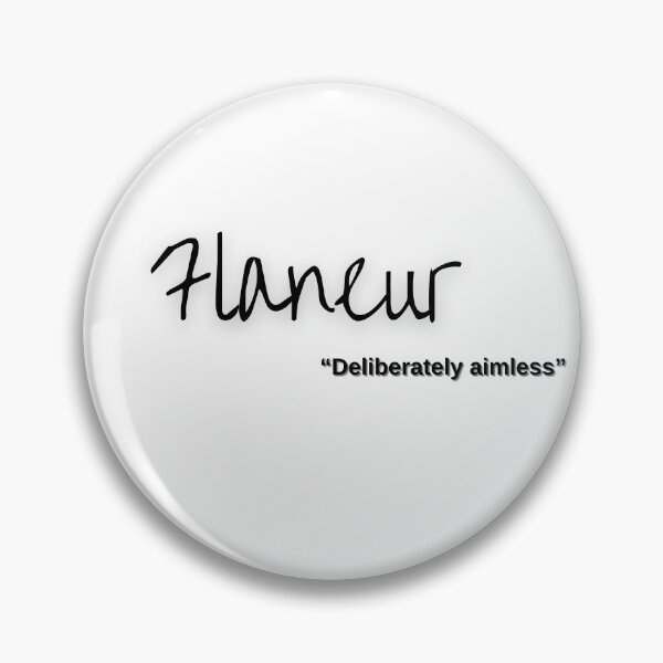 Item preview, Flaneur, adventurer, traveller, city stroller, nomad designed and sold by LaughandLaugh.