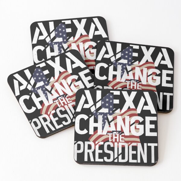 Item preview, Alexa change the president designed and sold by Print_Fuse.