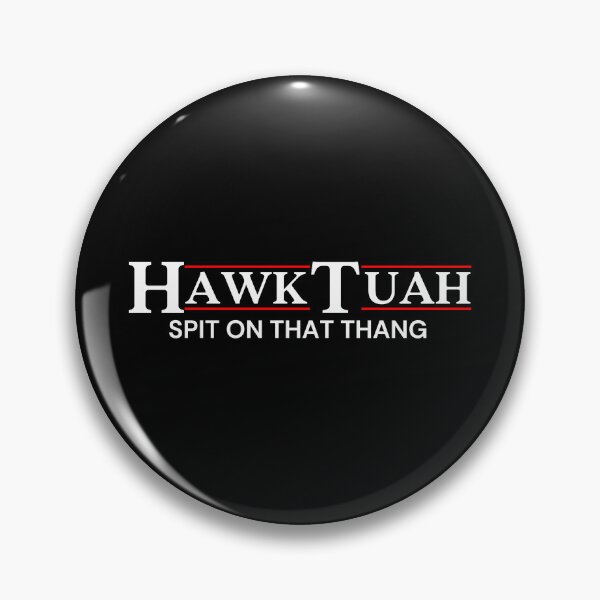 Item preview, Hawk Tuah Spit on That Thang designed and sold by Teetreasure2.