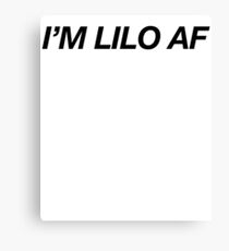 I'm Lilo AF | Sarcastic Joke Funny Canvas Print