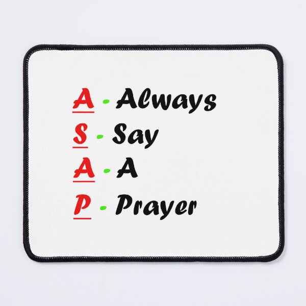Item preview, ASAP ALWAYS SAY A PRAYER designed and sold by BenO63.