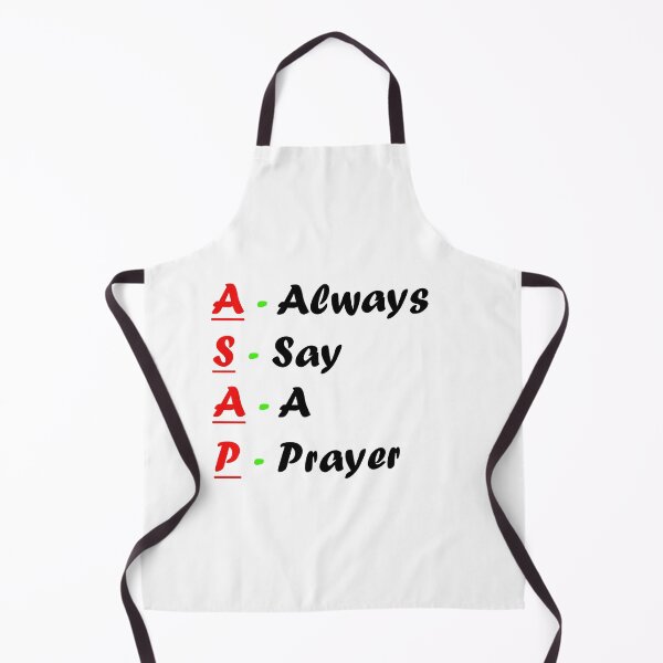 Item preview, ASAP ALWAYS SAY A PRAYER designed and sold by BenO63.