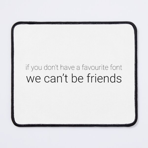 Item preview, Favourite Font (black) designed and sold by La-La-Lou.