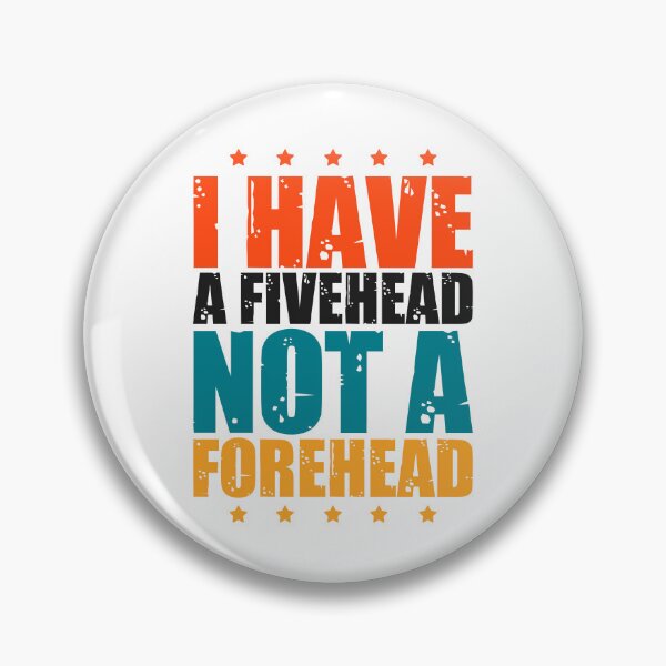 Item preview, big forehead x big forehead designed and sold by The  Knick Knack Nook.