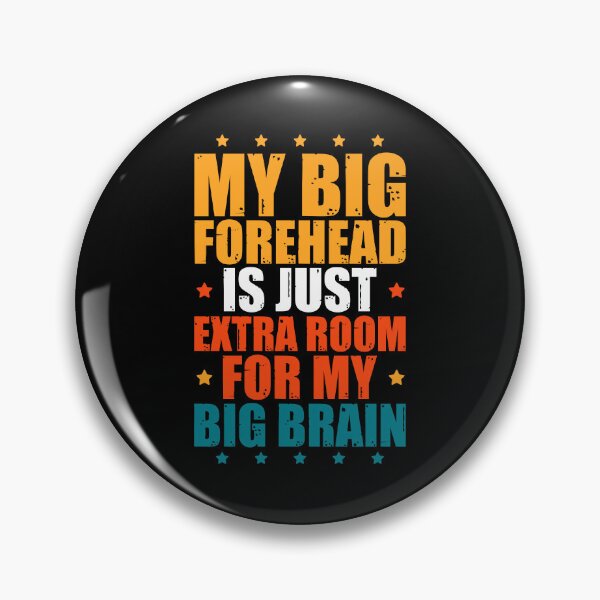 Item preview, big forehead x big forehead designed and sold by The  Knick Knack Nook.