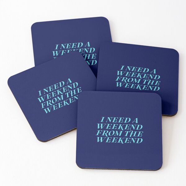 Item preview, I need a weekend from the weekend designed and sold by Aise06.