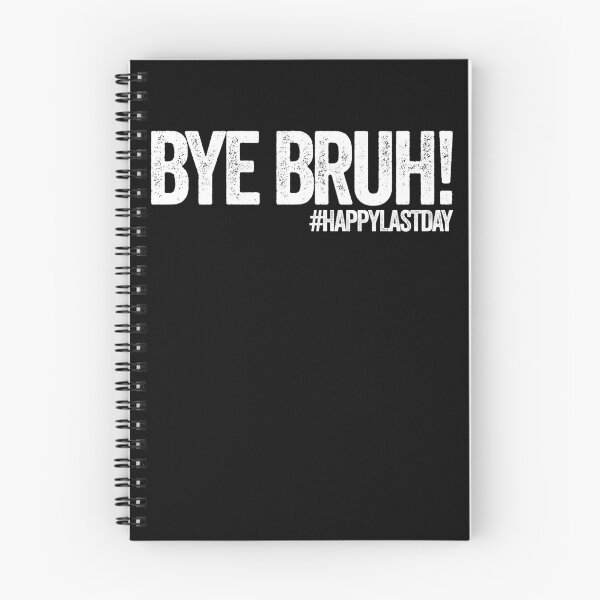 Item preview, Bye Bruh #HappyLastDay Teacher Last Day Of School Bye Bruh Gear designed and sold by DynamicDesign.