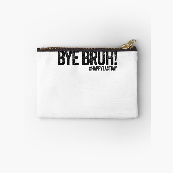 Item preview, Bye Bruh #HappyLastDay Teacher Last Day Of School Bye Bruh Gear designed and sold by DynamicDesign.