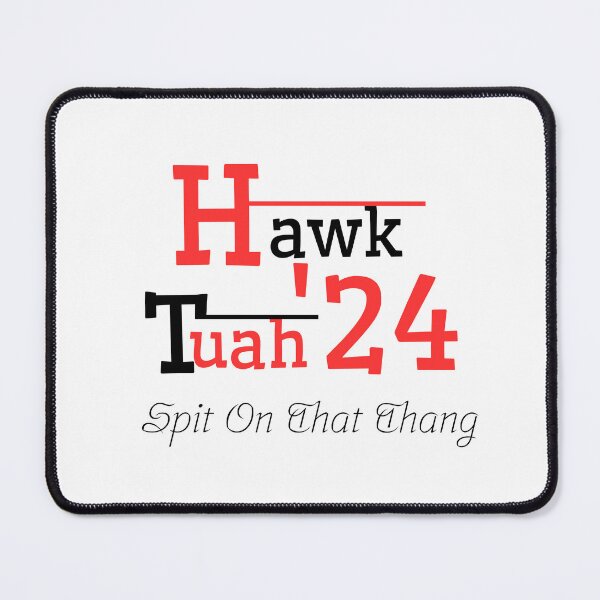 Item preview, Hawk Tuah: Split on That Thang designed and sold by Machciu04.