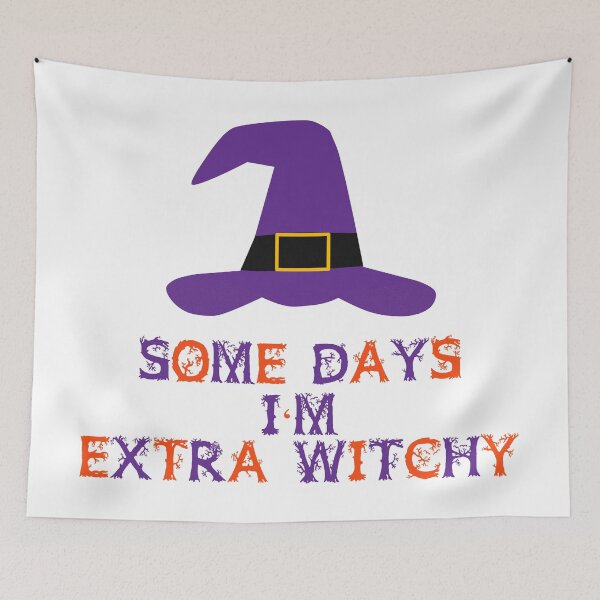 Item preview, Some days I’m extra witchy designed and sold by Josie37.