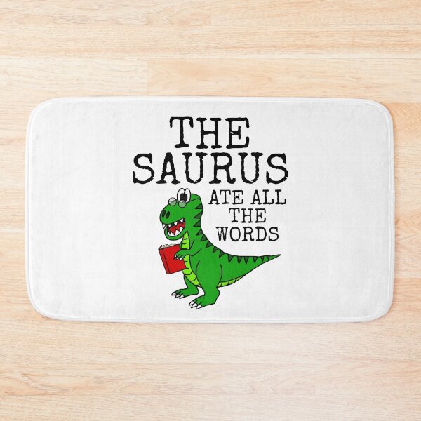 Item preview, Thesaurus Ate All The Words, Dinosaur T-Rex Funny designed and sold by doodlerob.
