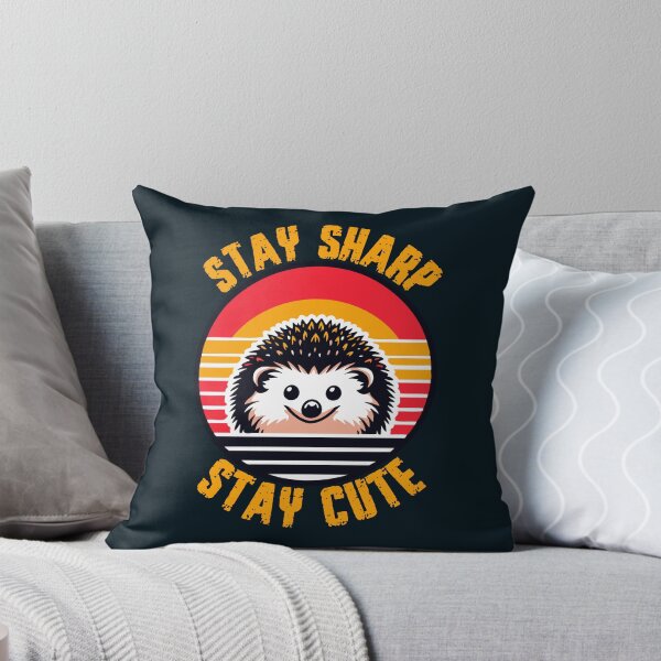 Item preview, Stay sharp stay cute designed and sold by SidTastic .