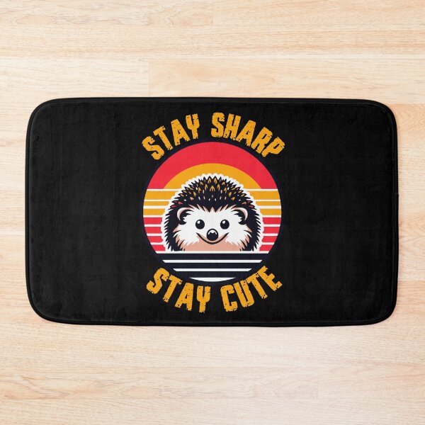 Item preview, Stay sharp stay cute designed and sold by SidTastic .