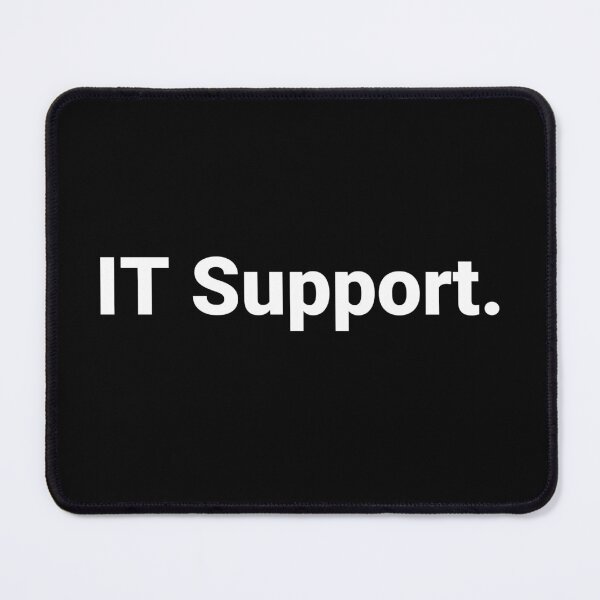 Item preview, IT Support. designed and sold by Text-based T-Shirts and Gifts.