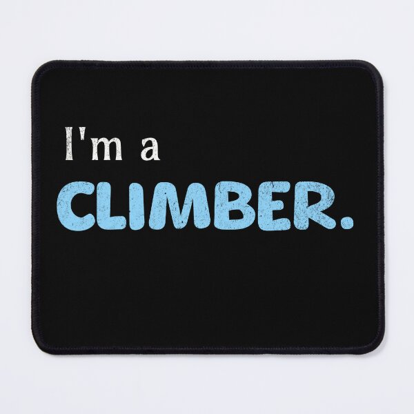Item preview, I am a climber boulderer t-shirt saying vintage color retro font designed and sold by Bouldershop.