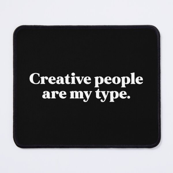 Item preview, Creative people designed and sold by weirdly weird.