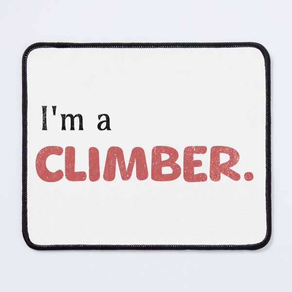 Item preview, I am a climber boulderer t-shirt saying vintage color retro font designed and sold by Bouldershop.