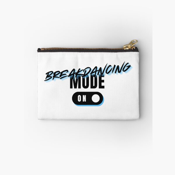 Item preview, Breakdancing Mode On for dancers designed and sold by Williams Designz.
