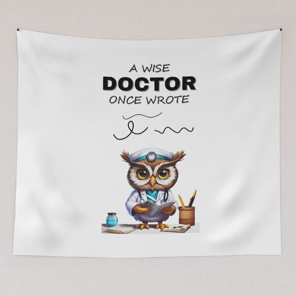 Item preview, A Wise doctor Once Said designed and sold by FitEnvy.
